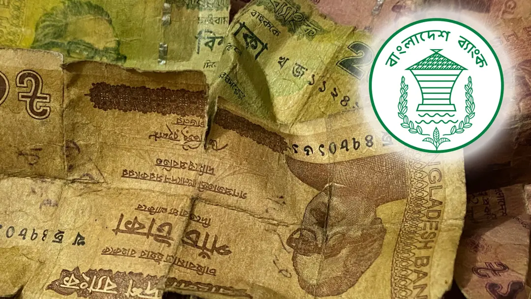 ছেঁড়া-ফাটা নোট না বদলালে ব্যাংকের বিরুদ্ধে ব্যবস্থা নেবে বাংলাদেশ ব্যাংক